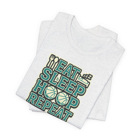 Eat Sleep Hoop Repeat Basketball T-Shirt | Witziger Hooper Tee | Perfektes Geschenk