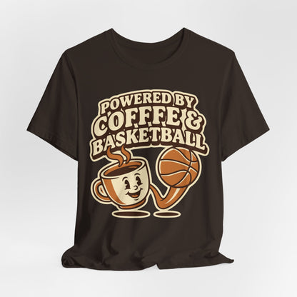 Powered by Coffee & Basketball T-Shirt | Funny Hooper Tee | Perfect Gift