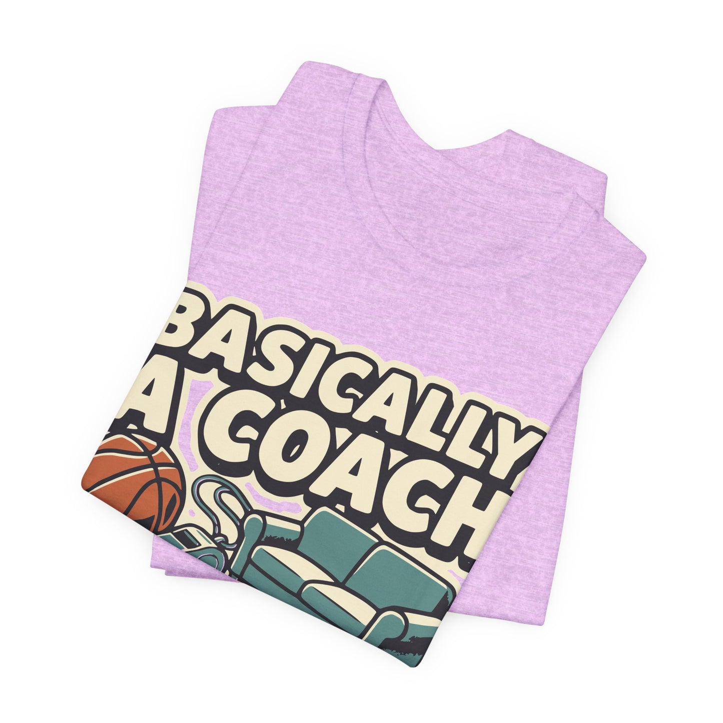 Basically A Coach Basketball T-Shirt | Witziger Hooper Tee | Geschenk für Trainer