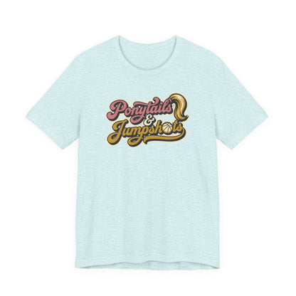 Ponytails & Jumpshots Basketball T-Shirt | Women's Hooper Tee | Perfect Gift for Female Ball Players