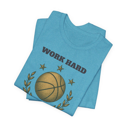 Work Hard Dream Big Basketball T-Shirt | Motivational Hooper Tee | Perfect Gift