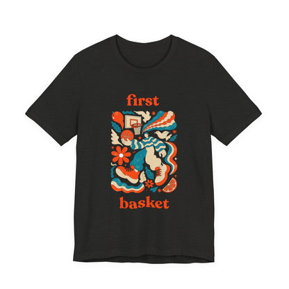 First Basket Basketball T-Shirt | Retro Groovy Hoop Tee | Gift for Players