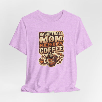 Basketball Mom Fueled by Coffee T-Shirt | Hooper Mom Tee | Perfect Gift for Sports Moms