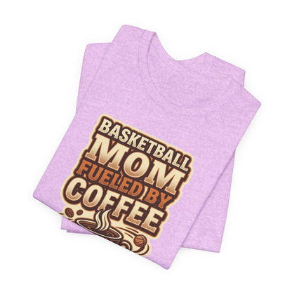 Basketball Mom Fueled by Coffee T-Shirt | Hooper Mom Tee | Perfect Gift for Sports Moms