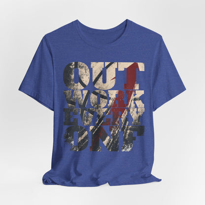 Outwork Everyone Basketball T-Shirt | Grind Motivation Tee | Gym Gift