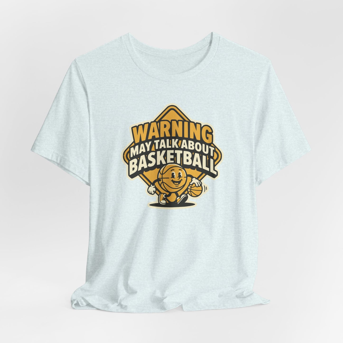 Warning: May Talk About Basketball T-Shirt | Witziger Hooper Tee | Geschenk