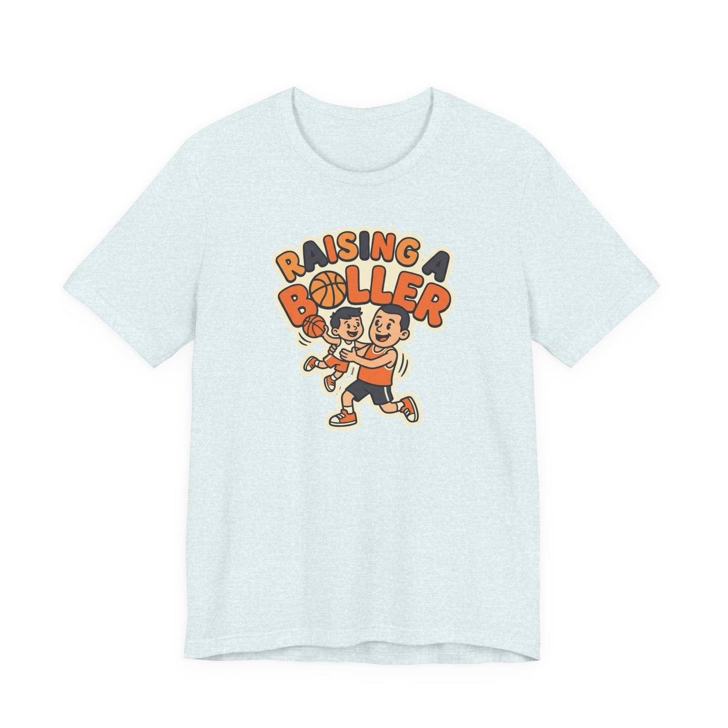 Raising a Baller Basketball T-Shirt | Elternstolz Tee | Perfektes Geschenk