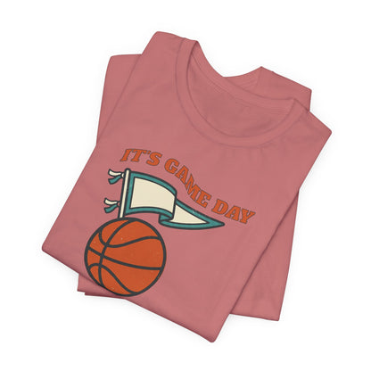 It's Gameday Basketball T-Shirt | Pennant Flag Tee | Perfect Gift for Hoopers