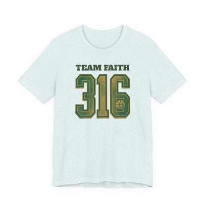 Team Faith 316 Basketball T-Shirt | Vintage Green Gold Tee | Perfect Gift for Hoopers