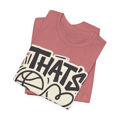 That's My Player Basketball T-Shirt | Mom Proud Parent Tee | Perfect Gift for Basketball Families