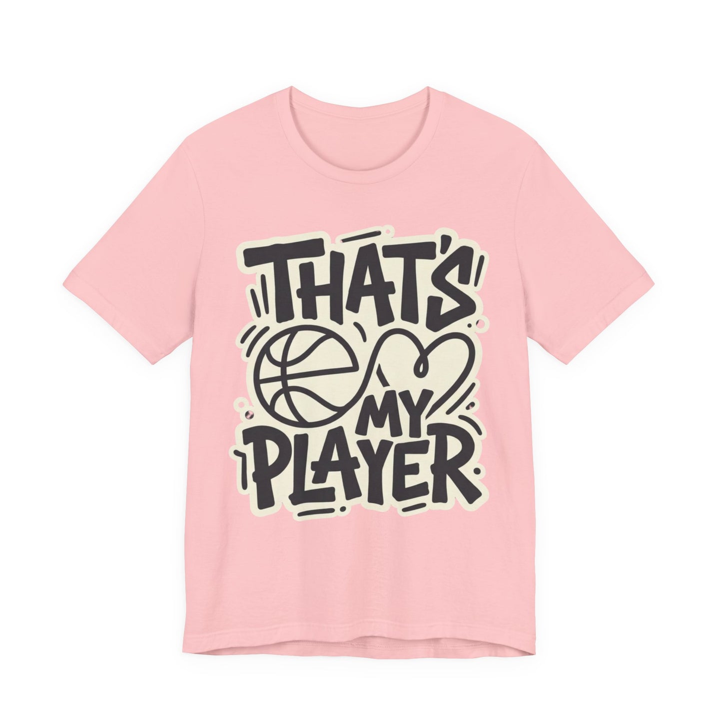 That's My Player Basketball T-Shirt | Stolzes Eltern Tee | Perfektes Geschenk