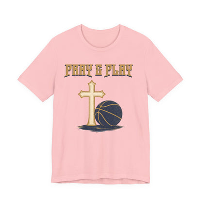 Pray and Play Basketball T-Shirt | Faith & Hoops Tee | Perfect Gift for Ballers