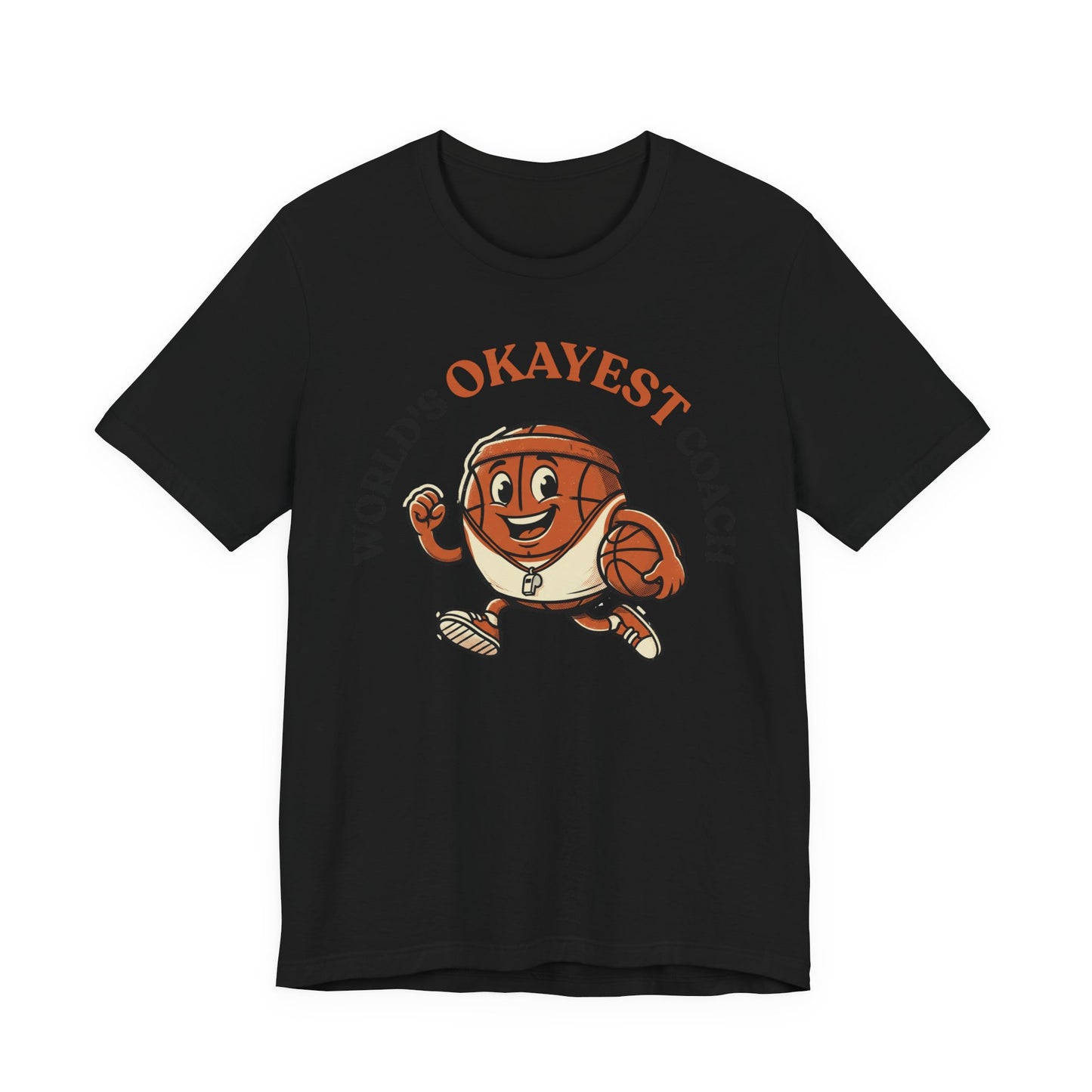World's Okayest Coach Basketball T-Shirt | Funny Hooper Tee | Gift for Coaches