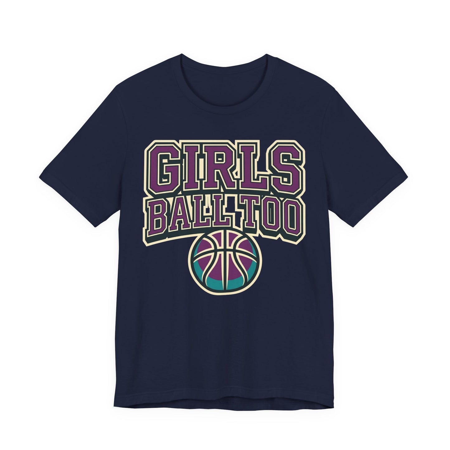 Girls Ball Too Basketball T-Shirt | Purple Streetwear Tee | Perfect Gift for Female Hoopers