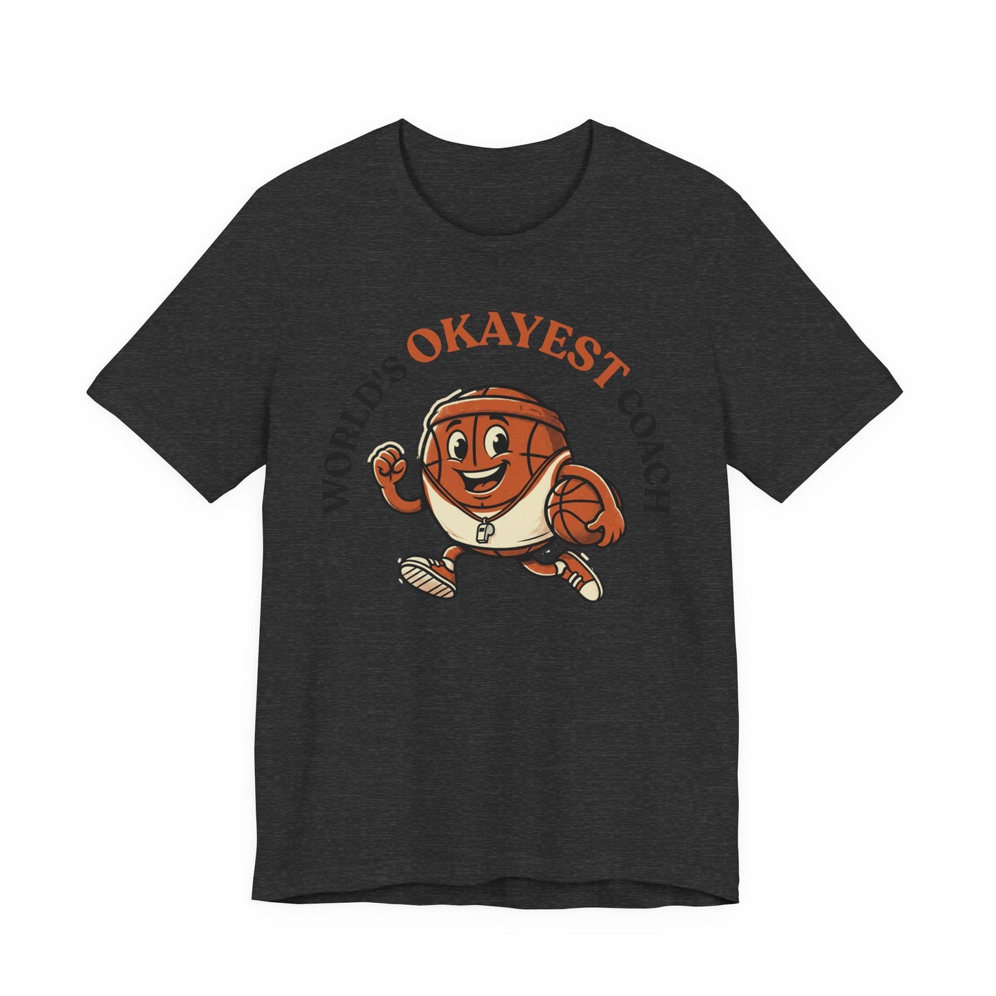 World's Okayest Coach Basketball T-Shirt | Funny Hooper Tee | Gift for Coaches