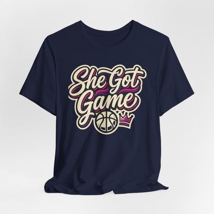 She Got Game Basketball T-Shirt | Women's Hoops Tee | Perfect Gift for Female Players