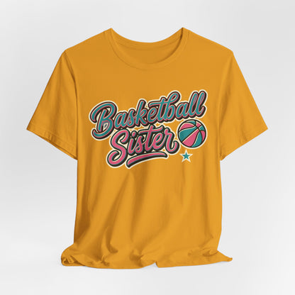 Basketball Sister Retro T-Shirt | Women's Hooper Tee | Perfect Gift