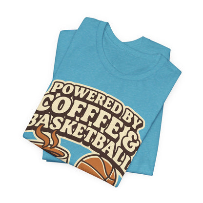 Powered by Coffee & Basketball T-Shirt | Funny Hooper Tee | Perfect Gift