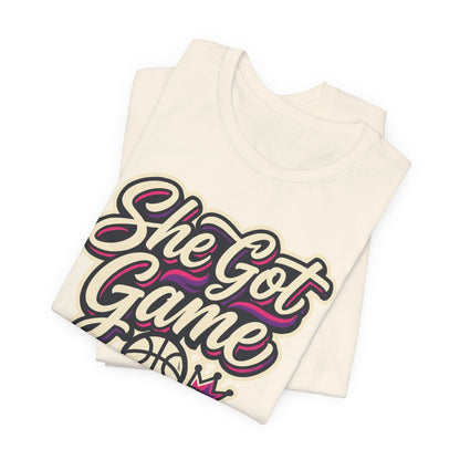 She Got Game Basketball T-Shirt | Women's Hoops Tee | Perfect Gift for Female Players