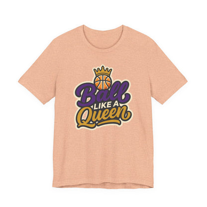 Ball Like A Queen Basketball T-Shirt | Purple Gold Hoops Tee | Gift for Female Players