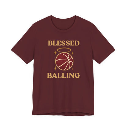 Blessed and Balling Basketball T-Shirt | Faith Halo Tee | Perfect Gift for Hoopers