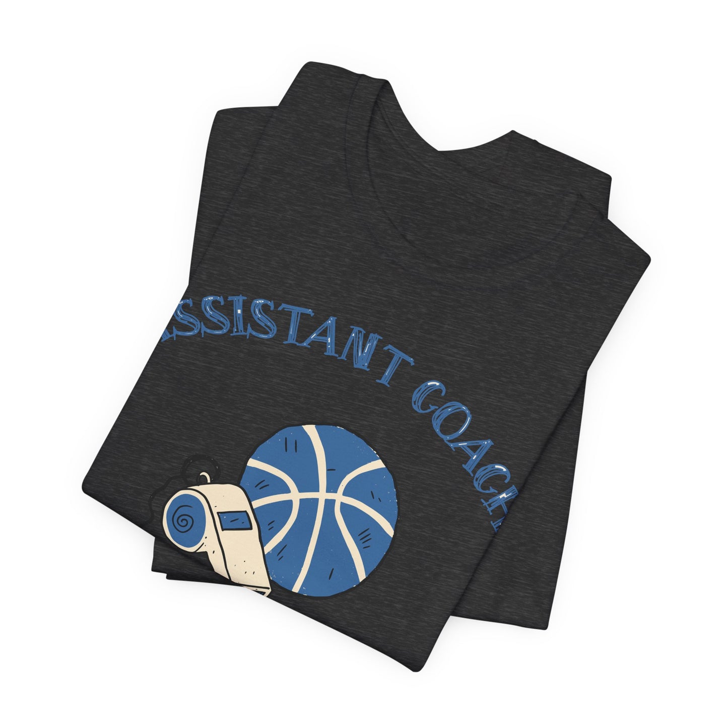 Assistant Coach Basketball T-Shirt | Whistle & Ball Tee | Perfect Coach Gift