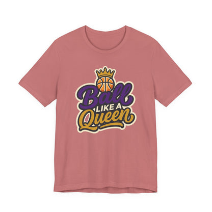 Ball Like A Queen Basketball T-Shirt | Purple Gold Hoops Tee | Gift for Female Players