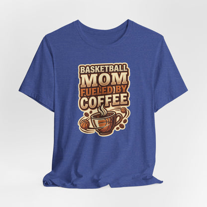 Basketball Mom Fueled by Coffee T-Shirt | Hooper Mom Tee | Perfect Gift for Sports Moms