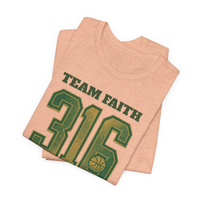 Team Faith 316 Basketball T-Shirt | Vintage Green Gold Tee | Perfect Gift for Hoopers