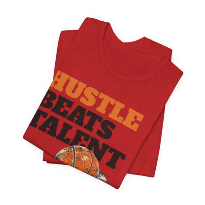 Hustle Beats Talent Basketball T-Shirt | Motivational Hooper Tee | Perfect Gift for Ballers