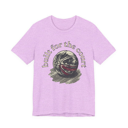Built for the Court Basketball T-Shirt | Hooper Tee | Perfect Gift for Players