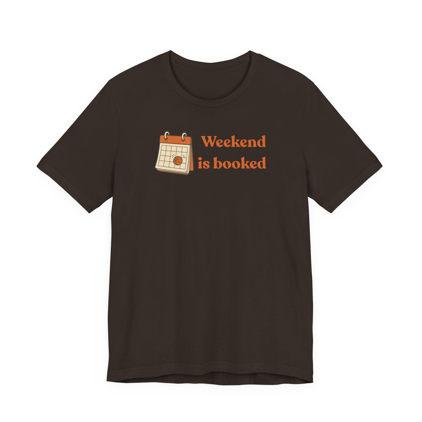 Weekend Is Booked Basketball T-Shirt | Gameday Kalender Tee | Geschenk für Baller