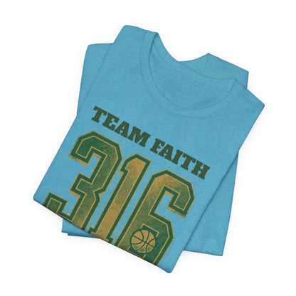 Team Faith 316 Basketball T-Shirt | Vintage Green Gold Tee | Perfect Gift for Hoopers