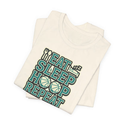 Eat Sleep Hoop Repeat Basketball T-Shirt | Funny Hooper Tee | Perfect Gift for Players