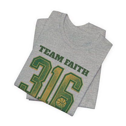 Team Faith 316 Basketball T-Shirt | Vintage Green Gold Tee | Perfect Gift for Hoopers