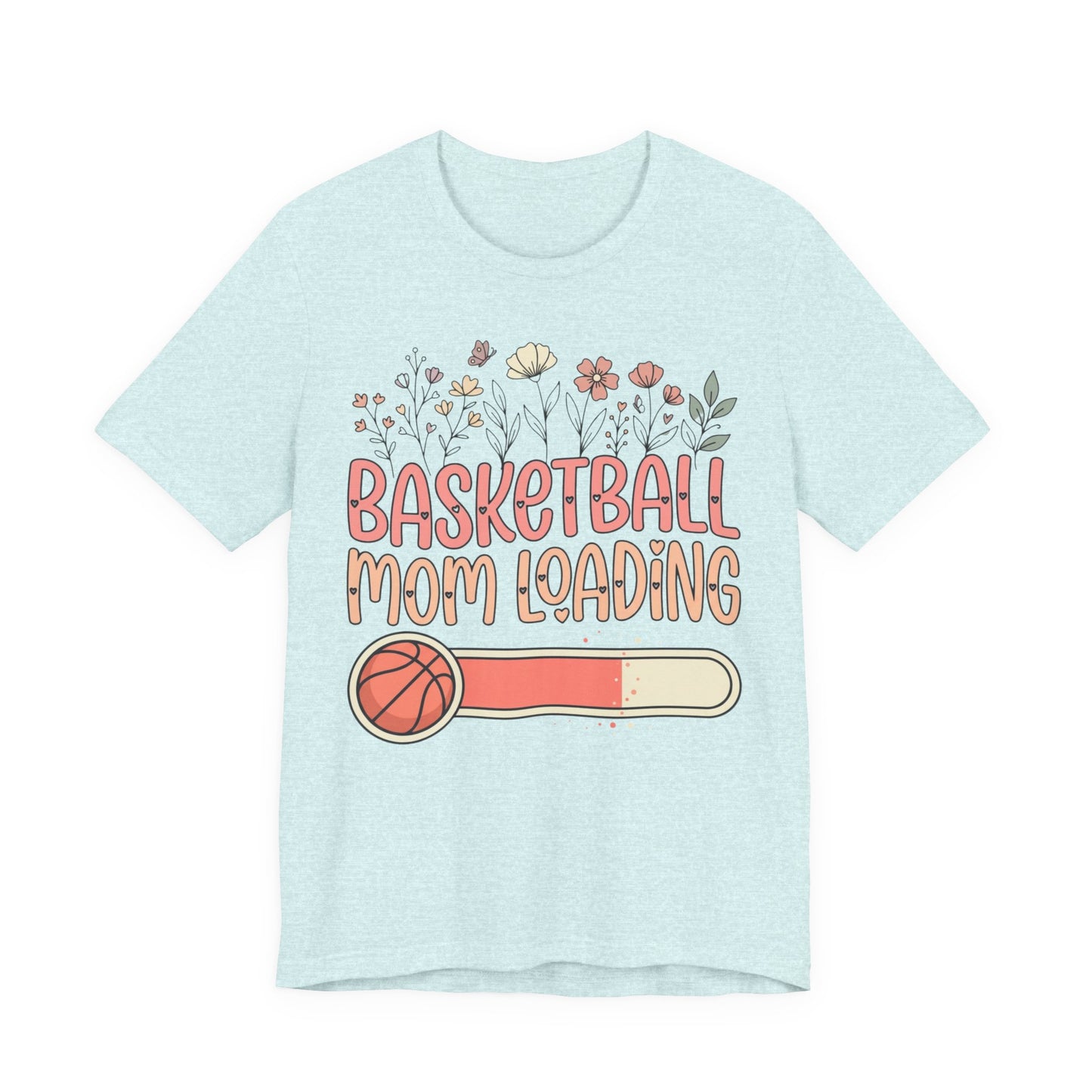 Basketball Mom Loading Floral T-Shirt | Mom Life Tee | Perfektes Geschenk für Hooper-Mütter