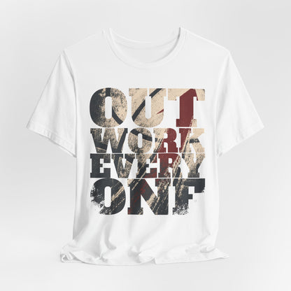 Outwork Everyone Basketball T-Shirt | Grind Motivation Tee | Gym Gift
