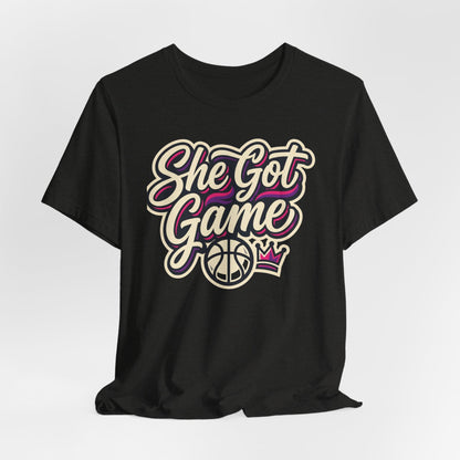She Got Game Basketball T-Shirt | Women's Hoops Tee | Perfect Gift for Female Players