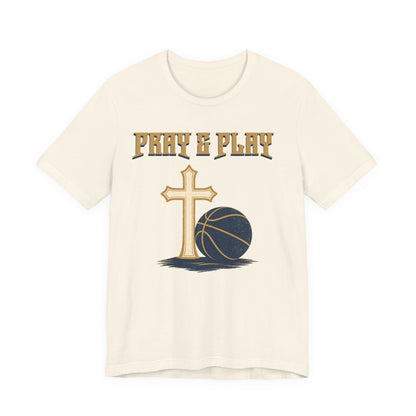 Pray and Play Basketball T-Shirt | Faith & Hoops Tee | Perfect Gift for Ballers