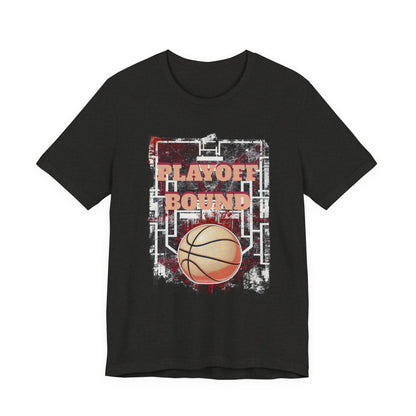 Playoff Bound Basketball T-Shirt | Gameday Court Tee | Perfect Gift for Hoopers