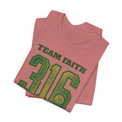 Team Faith 316 Basketball T-Shirt | Vintage Green Gold Tee | Perfect Gift for Hoopers