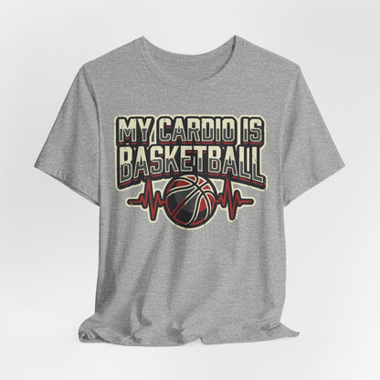 My Cardio is Basketball Heartbeat T-Shirt | Funny Hooper Tee | Gift for Players