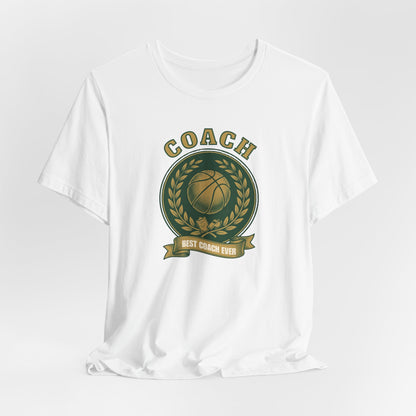 Best Coach Ever Basketball T-Shirt | Coach Crest Tee | Perfect Gift for Coaches