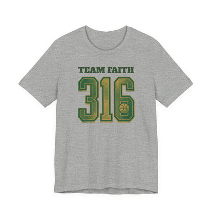Team Faith 316 Basketball T-Shirt | Vintage Green Gold Tee | Perfect Gift for Hoopers