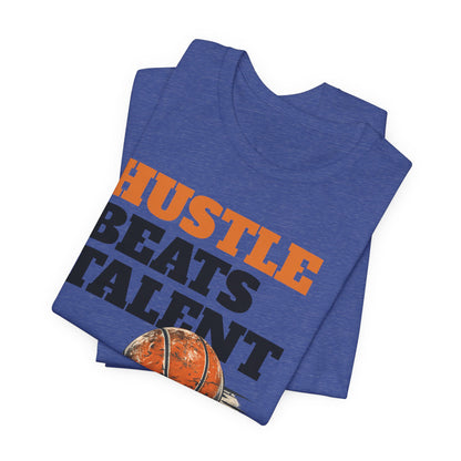 Hustle Beats Talent Basketball T-Shirt | Motivational Hooper Tee | Perfect Gift for Ballers