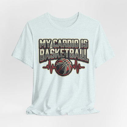 My Cardio is Basketball Heartbeat T-Shirt | Funny Hooper Tee | Gift for Players