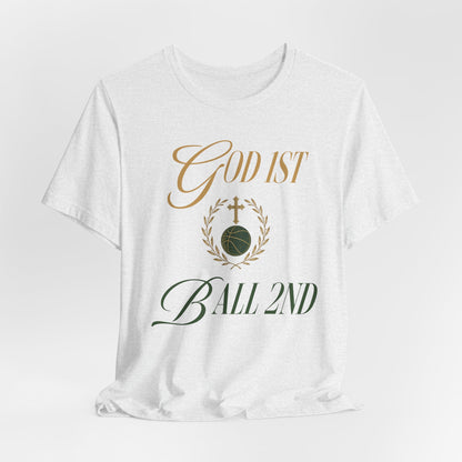 God First Ball 2nd Basketball T-Shirt | Faith-Inspired Hooper Tee | Perfect Gift