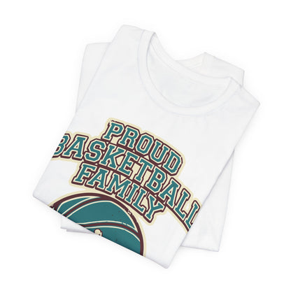 Proud Basketball Family T-Shirt | Vintage Hooper Tee | Perfect Gift for Players
