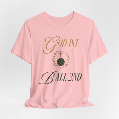 God First Ball 2nd Basketball T-Shirt | Faith-Inspired Hooper Tee | Perfect Gift