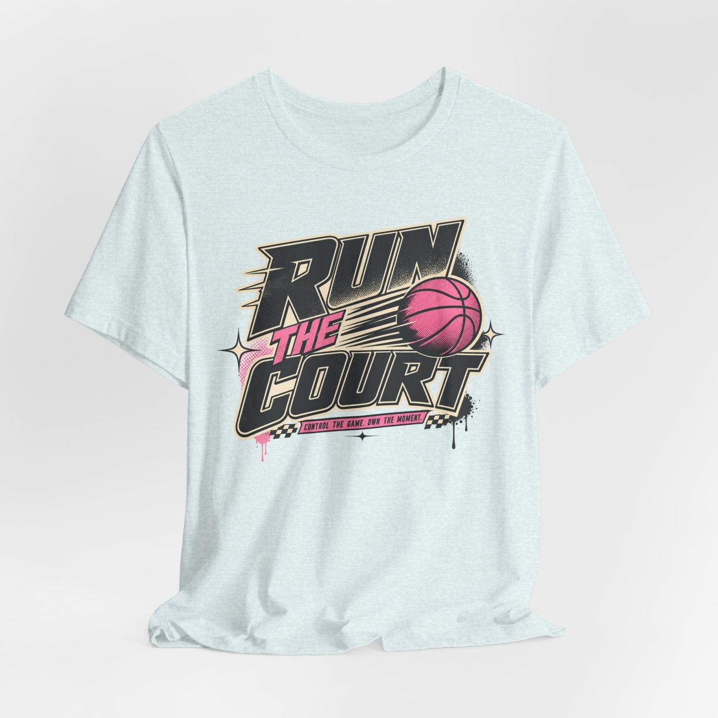 Run The Court Basketball T-Shirt | Women's Hooper Tee | Perfect Gift for Female Players